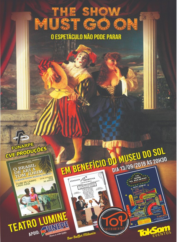 Show “The Show Must Go On” em prol ao Museu do Sol hoje no NAC