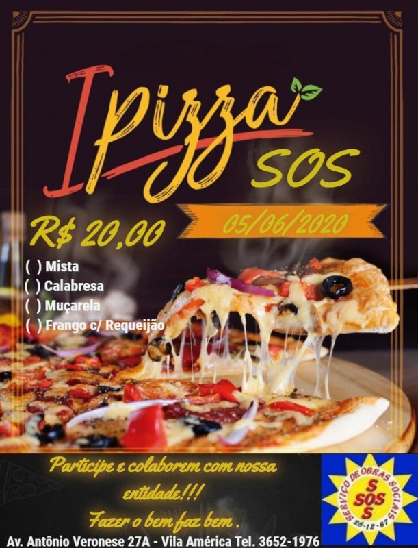 SOS promove campanha beneficente de pizzas