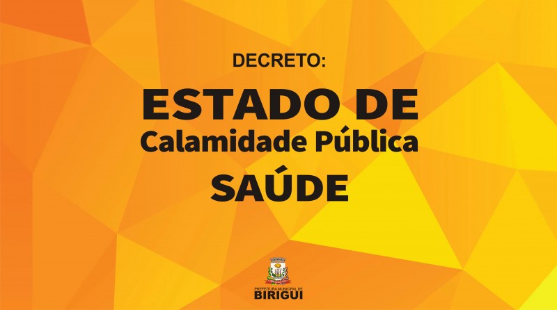 Prefeito de Birigui decreta estado de calamidade pública devido à crise na saúde