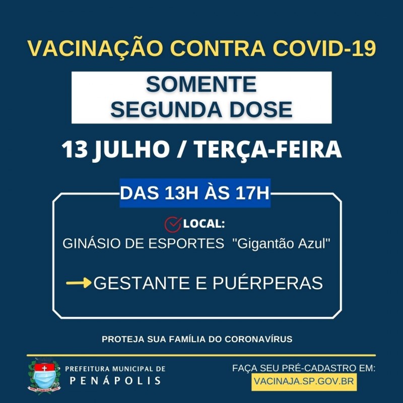 Hoje terá vacinação da 2ª dose contra a Covid para gestantes e puérperas