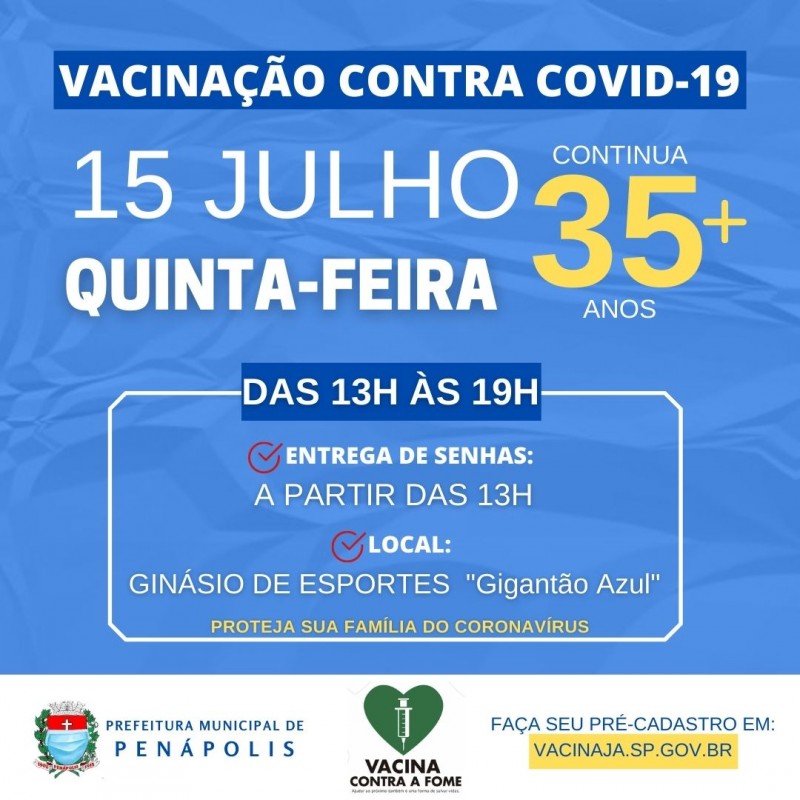 Prefeitura mantém vacinação para o público de 35 anos