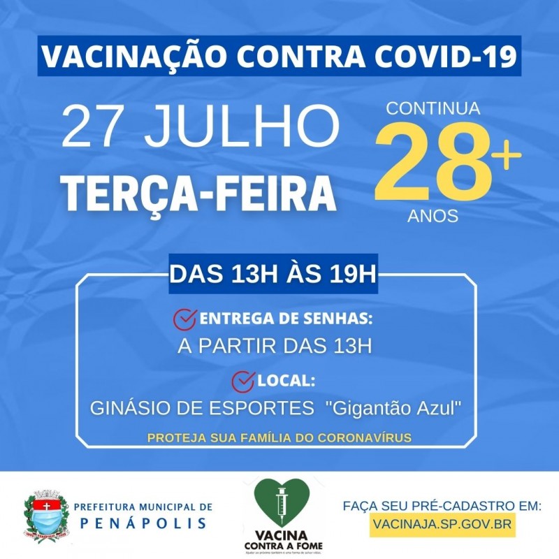 Penápolis inicia vacinação de pessoas a partir de 28 anos