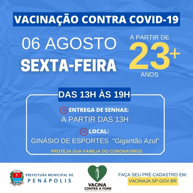 Pessoas com 23 anos podem se vacinar nesta sexta-feira em Penápolis