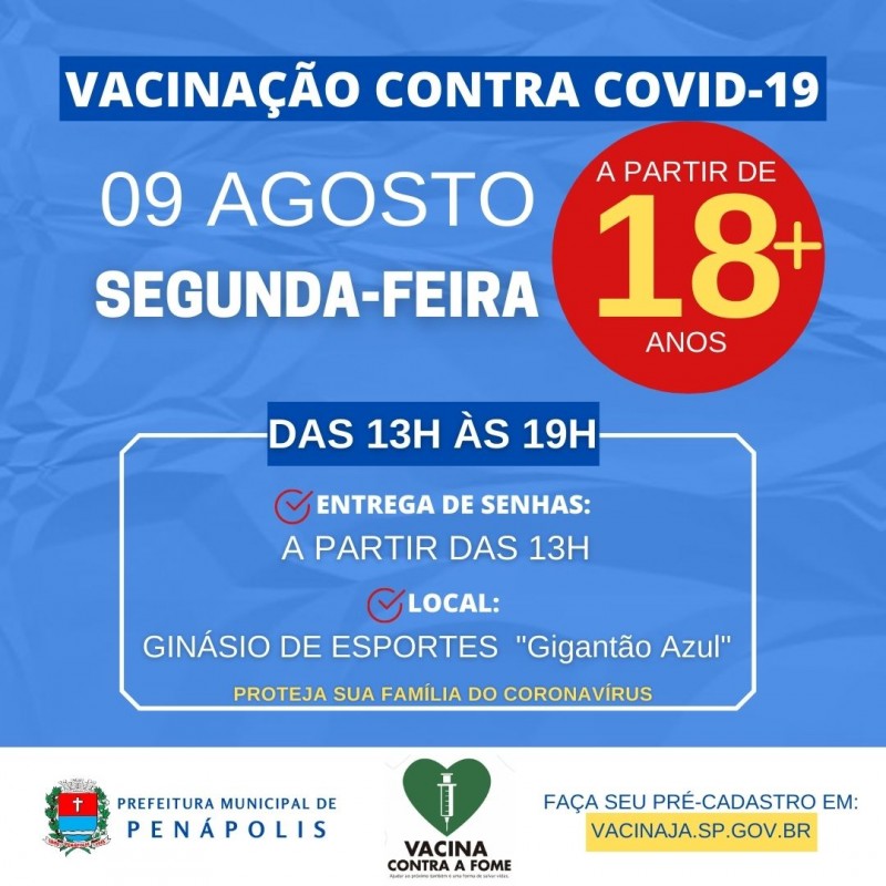 Penápolis antecipa calendário e vai vacinar pessoas com 18 anos a partir desta segunda-feira