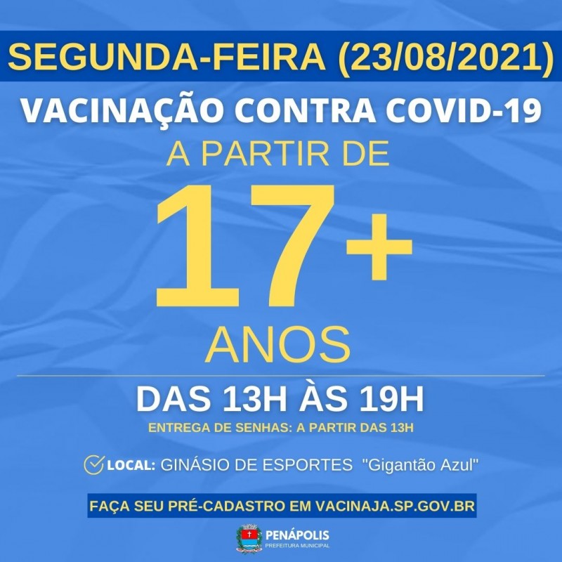 Penápolis inicia vacinação de adolescentes com 17 anos nesta segunda-feira