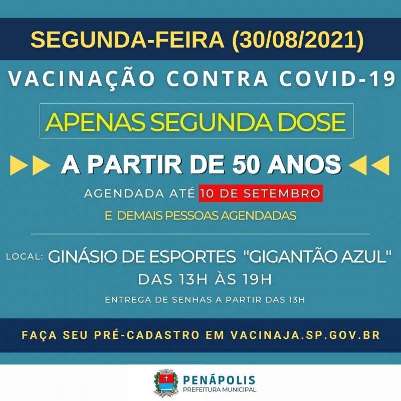 Penápolis terá vacinação apenas da 2ª dose nesta segunda-feira