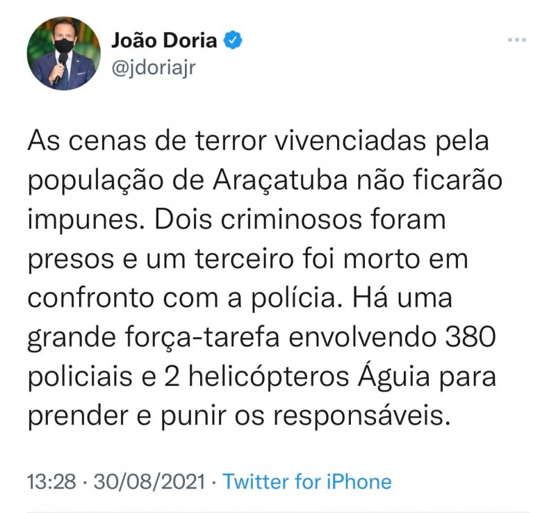 Governador João Doria garante que ataque em Araçatuba não ficará impune