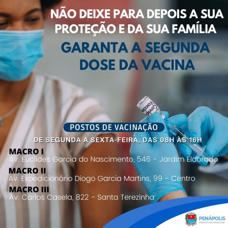 Penápolis tem mais de 5 mil faltosos com a 2ª dose da vacina