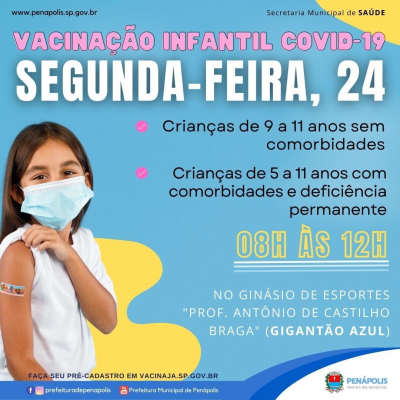 Covid-19: Penápolis inicia vacinação de crianças de 9 a 11 anos sem comorbidades