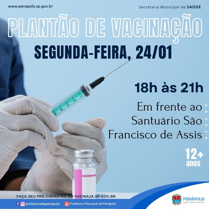 Covid-19: Penápolis realiza novo ‘Plantão de Vacinação’ nesta segunda