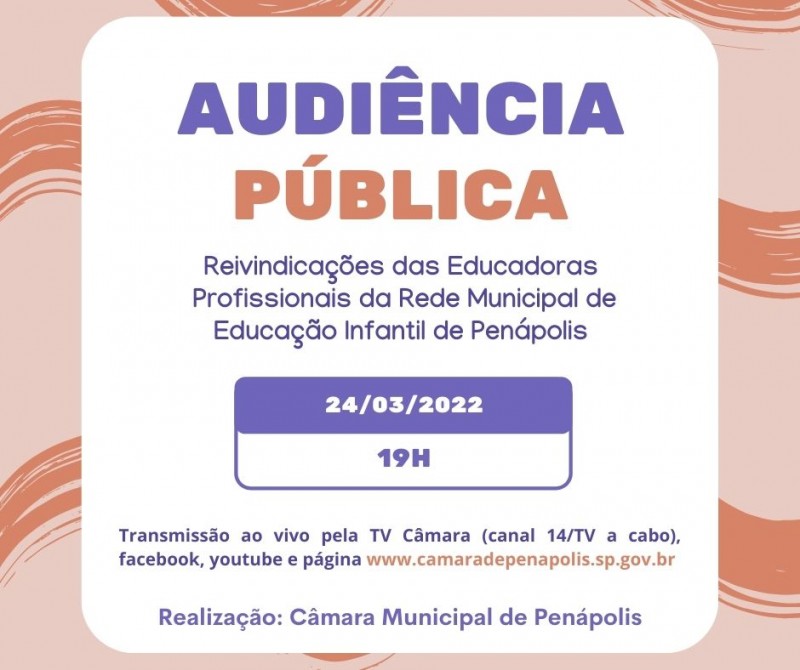 Câmara realiza audiência pública sobre reivindicações das educadoras