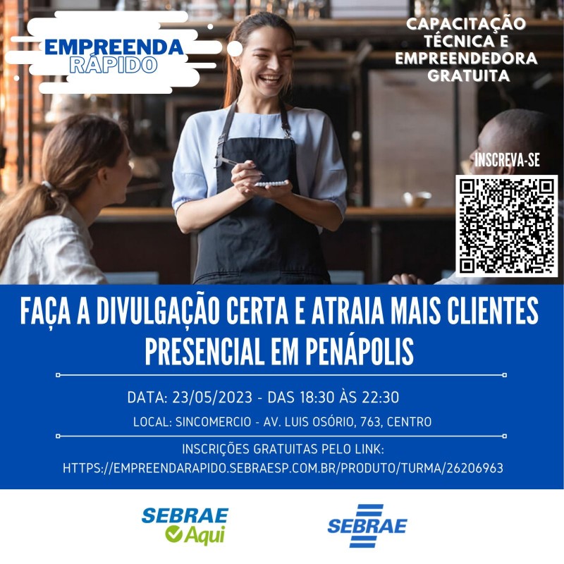 Sebrae inscreve pra curso de divulgação e atração de clientes