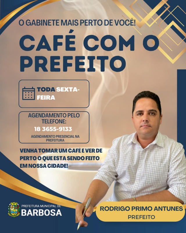 Prefeitura de Barbosa promove projeto ‘Café com o prefeito’ toda sexta