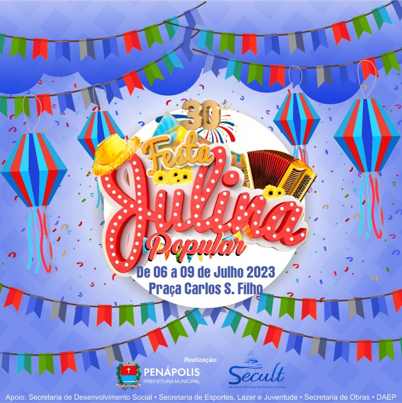 Penápolis terá 30ª Festa Julina Popular de 6 a 9 de julho