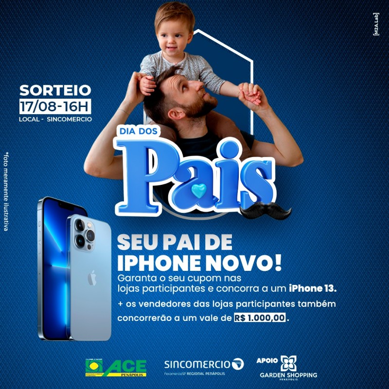 Sincomercio e ACE lançam campanha promocional do Dia dos Pais