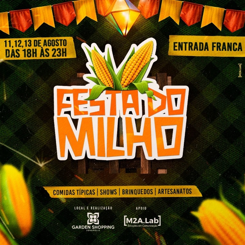 Na próxima semana, começa a Festa do Milho no Penápolis Garden Shopping