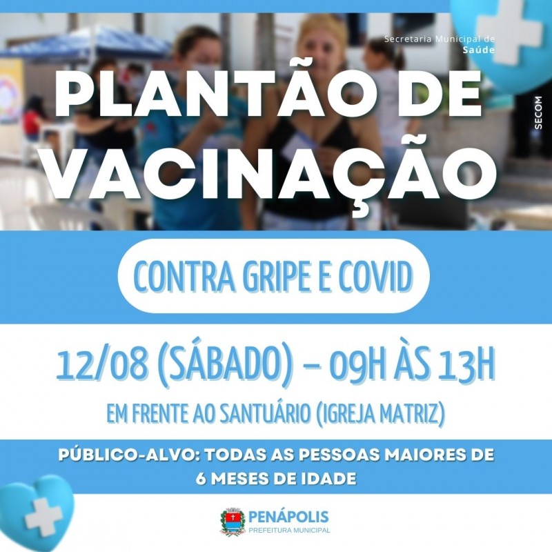 Penápolis terá Plantão de Vacinação neste sábado