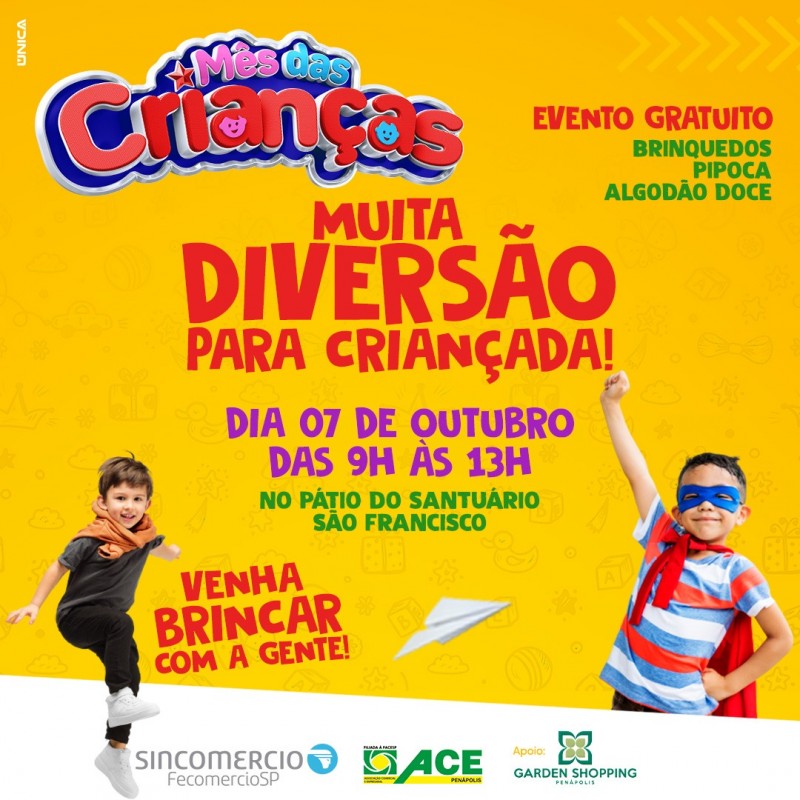 Sincomercio e ACE promovem festa para as crianças