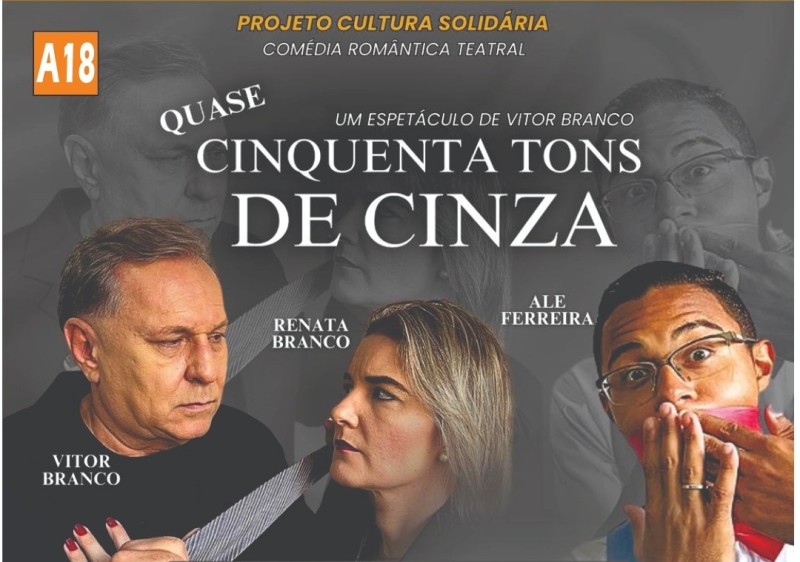 Comédia teatral “Quase Cinquenta Tons de Cinza” será apresentada gratuitamente em Penápolis