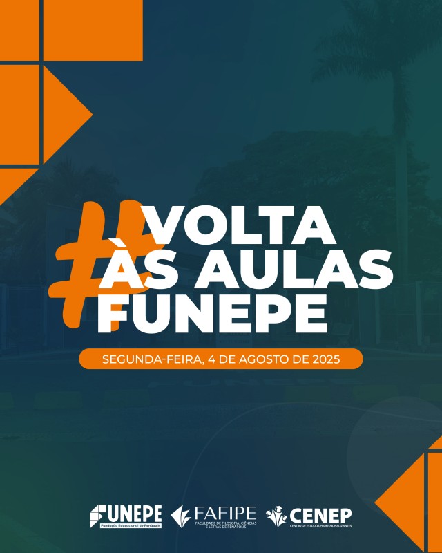Funepe retorna às aulas em agosto com intensa programação para o semestre
