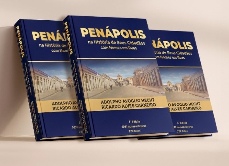Novo livro apresenta a história de 1.031 nomenclaturas de ruas e outros logradouros de Penápolis