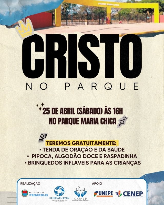"Cristo no Parque" acontece amanhã em Penápolis