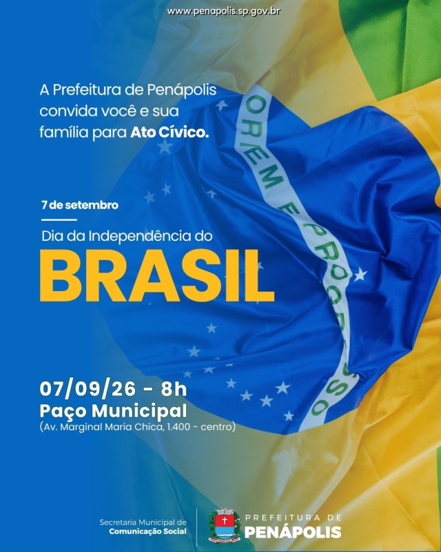 Amanhã terá Ato Cívico em frente à Prefeitura de Penápolis