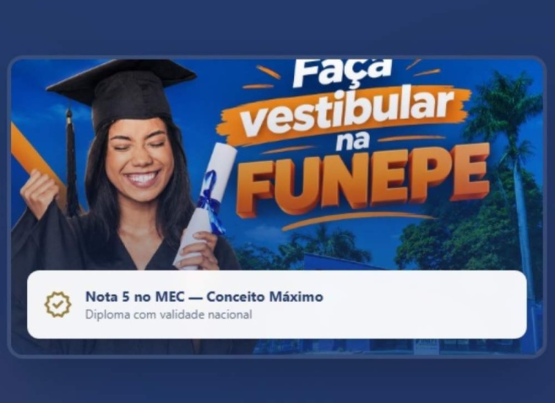 Vestibular Funepe 2027 - Medicina e Cursos Tradicionais estão com inscrições abertas