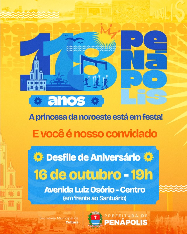 Hoje tem Desfile de Aniversário a partir das 19h