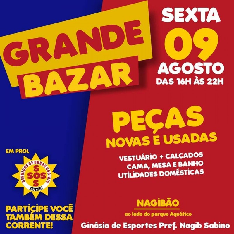 SOS promove bazar beneficente dia 9 no Nagibão